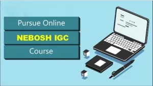 Nebosh IGC Online Course