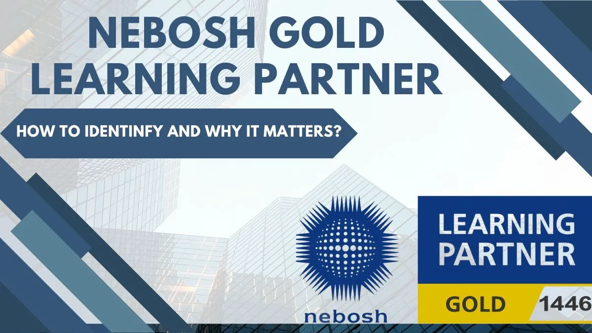 NEBOSH Gold Learning Partner